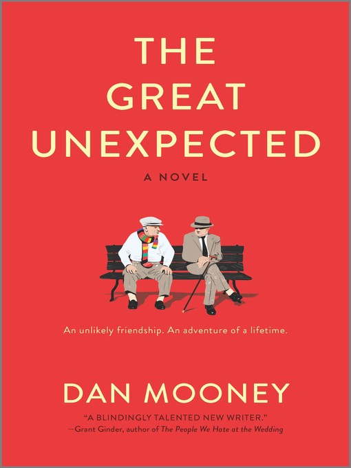 Title details for The Great Unexpected by Dan Mooney - Wait list